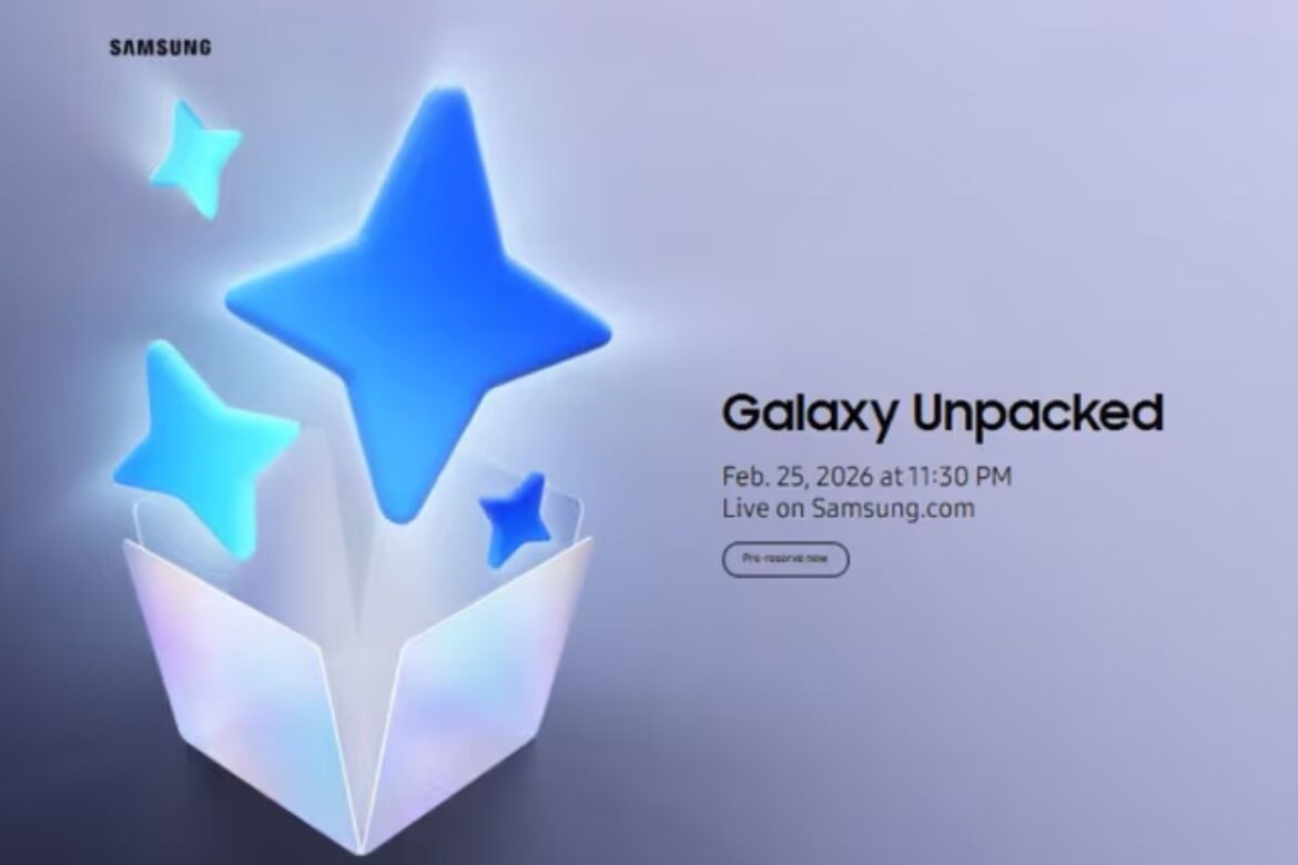 Samsung Galaxy Unpacked 2026: जानें कब-कहां देखें इवेंट की LIVE Streaming